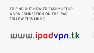 UK & US VPN Connection on iPad Setup (for BBC iPlayer, Hulu etc)