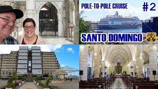 Santo Domingo, Dominican Republic - Columbus Lighthouse, Old Town Walking - HAL Pole-To-Pole Cruise