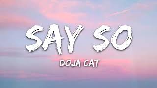 Doja Cat - Say So (1 Hour Music Lyrics)