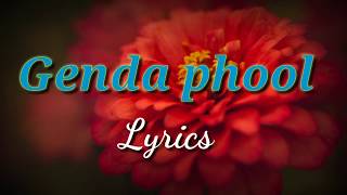 Genda phool song lyrics| badshaah| 2020