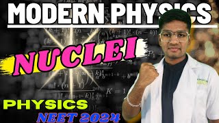 MODERN PHYSICS | Nuclei 💥  | Part - 1 | Class 12 | NEET 2024 | RIYAZ ANNA 🤩