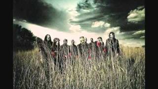 15. SlipKnot - 'Til We Die