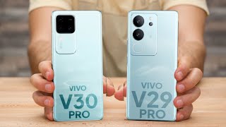 Vivo V29 Pro vs Vivo V30 Pro | Vivo V30 Pro vs Vivo V29 Pro | Full comparison ⚡ Which one is Better?