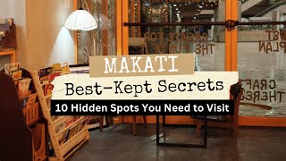 Discover Makati City’s Hidden Gems – Cafés, Vintage Shops, Creative spaces, & more | Common Room PH