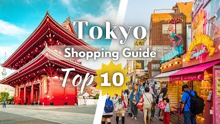 Ultimate Tokyo Shopping Guide Top 10 Best Places you must Visit