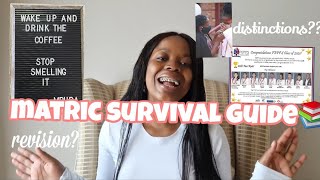 MATRIC SURVIVAL GUIDE📚 || how I survived and passed matric with distinctions