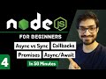 Async Programming | Callbacks | Promises | Async Await | Node.js Tutorial for Beginners #4