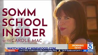 KTLA Weekend Mornings w Carole Mac #SommSchoolInsider