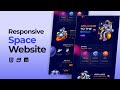 Responsive Space Website Design Using HTML CSS And JavaScript