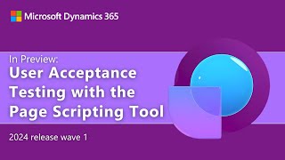 In preview: User acceptance testing with the Page Scripting tool