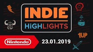 Indie Highlights - 23.01.2019 (Nintendo Switch)