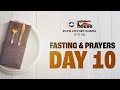 FASTING & PRAYER MEETING (DAY 10) : 20-01-2024