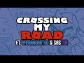 crossing my road ft. saster v3 outdated