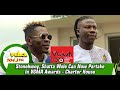 Stonebwoy, Shatta Wale Can Now Partake In VGMA Awards - Charter House