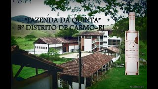 FAZENDA DA QUINTA - CACHAÇA DA QUINTA-CARMO-RJ-BRASIL