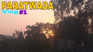 MY FIRST VLOG|| Trip to PARATWADA