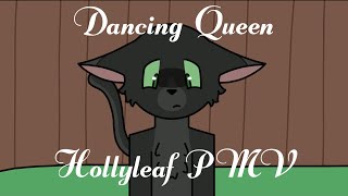 Dancing Queen | Hollyleaf PMV