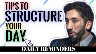 TIPS TO STRUCTURE YOUR DAY I ISLAMIC TALKS 2020 I NOUMAN ALI KHAN NEW I HOW DO YOU SPEND YOUR DAY