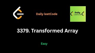 3379 Transformed Array | Daily Leetcode