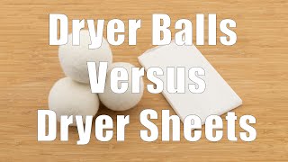 Dryer Balls Versus  Dryer Sheets (DiTuro Productions, LLC)