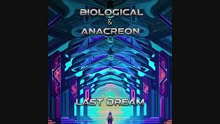 Biological (BR) \u0026 Anacreon - One Giant Consciousness