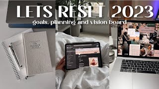 2023 NEW YEAR RESET: vision board, setting goals and digital planning in notion