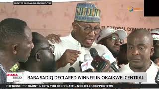 Baba Sadiq wins the Member of Parliament seat of Okaikwei Central, EC rep declares.