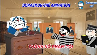 Chế truyện Doraemon hài hước: Thánh Nô phạm tội