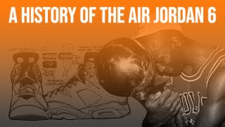 Air Jordan 6 | The Shoe That Led Michael Jordan to His First Championship