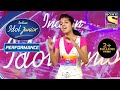 Bubbly Sakshi Delivers A Lyrical Performance | Indian Idol Junior 2