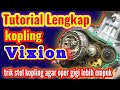 Cara ganti kampas kopling vixion || tutorial lengkap kopling vixion