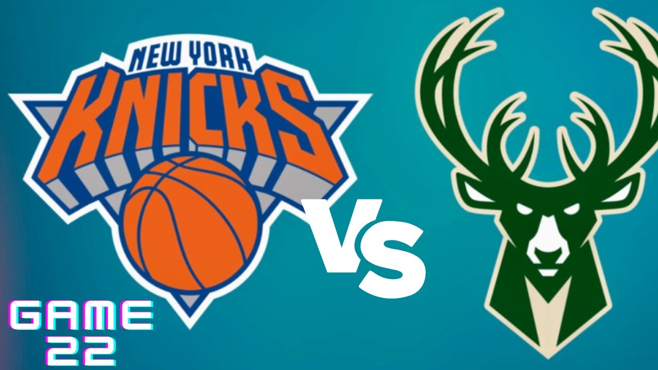 NewYork Knicks Vs The Milwaukee Bucks LIVE : Play By Play / Game ...