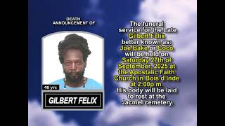 Gilbert Felix ~ Short Obituary