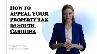 How To Appeal Your Property Tax In South Carolina