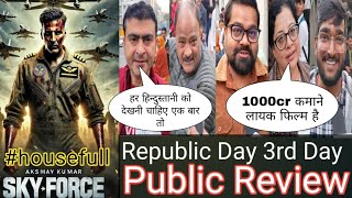 Sky Force Movie Public Review Republic Day Housefull || Public Opinion Day 3 || Akshay Kumar