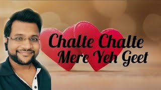 Chalte Chalte mere yeh geet#Hindi Music#Kishore Kumar Song#Dillip Kumar Palai