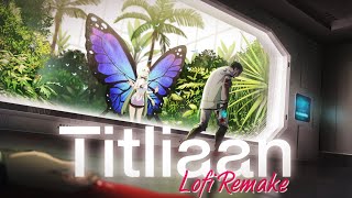 Titliaan | LoFi Mix | ‎@VOLTAGEZEROMUSIC