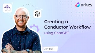 Creating a Conductor Workflow using ChatGPT