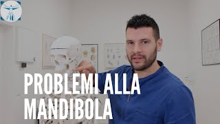 Problemi alla mandibola