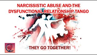 Dysfunctional Partners: Narcissistic Abuse & Human Magnet Syndrome Relationship Dance