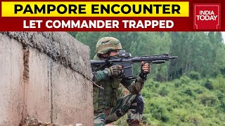 Encounter Between Security forces, Terrorists In J\u0026K's Pampore;  LeT Commander Trapped