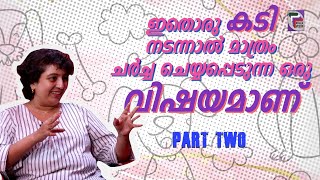 ഇതൊരു കടി നടന്നാൽ മാത്രം ചർച്ച ചെയ്യപ്പെടുന്ന ഒരു വിഷയമാണ് SALLY VARMA | THE ONE \u0026 ONLY SHE | PART 2