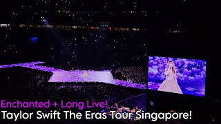 Exclusive! | Taylor Swift Eras Tour Concert Singapore (7th March) | Enchanted + Long Live