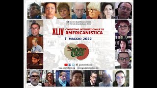 XLIV Convegno Internazionale di Americanistica quinto giorno