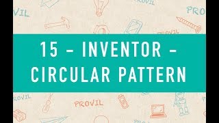 15 - Inventor - Circular Pattern (NL)