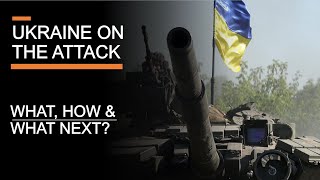 Ukraine's counter-offensives - "Seven months from Kyiv to Kharkiv"