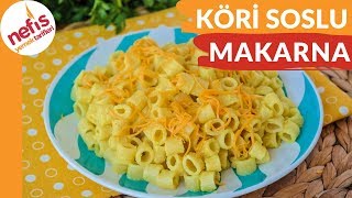 Aşırı Lezzetli Köri Soslu Makarna Tarifi 👌☺ - Nefis Yemek Tarifleri