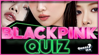 BLACKPINK Quiz : Guess the SONGS and solve the PUZZLES! | Ultimate Quiz for Blinks!