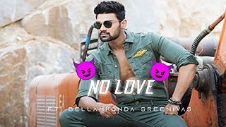 Bellamkonda  Sreenivas //😈🥀No love 😈🥀//Attitude status 🥀😈//hazy Edit 🥀😈