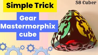 The Ultimate Gear Mastermorphix Cube Guide | #gear #s8cuber